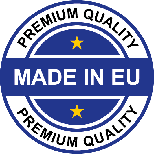 PREMIUM QUALITY MADE IN EU